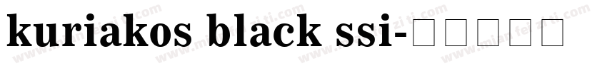 kuriakos black ssi字体转换